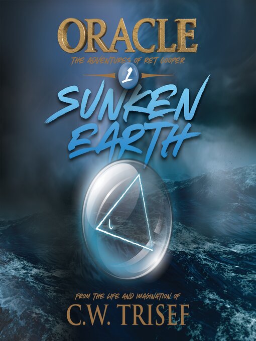 Title details for Sunken Earth by C.W. Trisef - Wait list